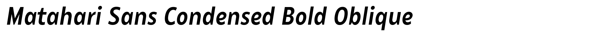 Matahari Sans Condensed Bold Oblique image